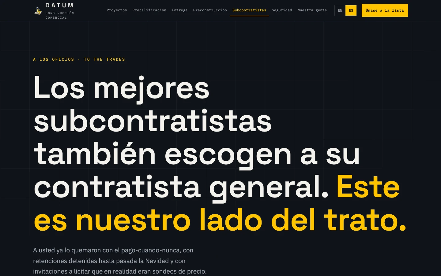 The subcontractors page in Spanish: 'Los mejores subcontratistas también escogen a sus contratistas' over the payment commitments, ten días hábiles and retención liberada por oficio, above the public bid board with its trade packages and closing dates.